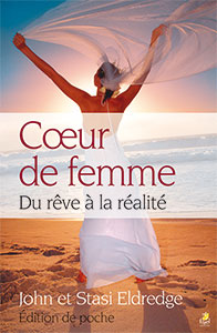 9782863145456, cœur de femme, du rêve à la réalité, captivating, édition de poche, john et stasi eldredge, éditions farel