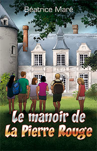 9782880272364, manoir, pierre rouge, béatrice maré