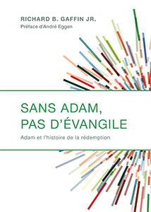 9782890823891, adam, rédemption, richard gaffin