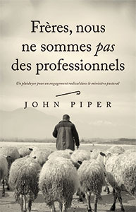 9782890824393, ministère pastoral, john piper