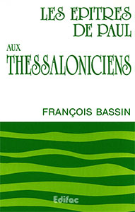 9782904407123, commentaire, thessaloniciens, françois bassin