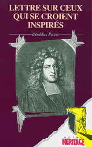 9782906287433, lettre, sur, ceux, qui, se, croient, inspirés, lettre, sur, ceux, qui, se, croyent, inspirez, 1721, bénédict, pictet, éditions, europresse