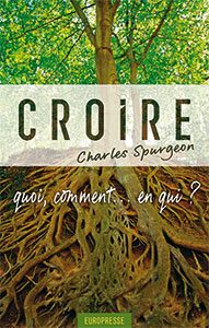 9782906287556, croire, charles spurgeon
