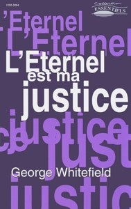 9782906287631, l’éternel, est, ma, justice, jérémie, 236, the, lord, our, righteousness, george, whitefield, éditions, europresse