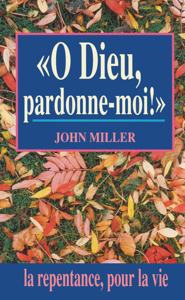 9782906287716, pardon, repentance, john miller