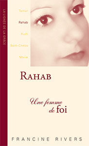 9782910246013, rahab, femme, francine rivers