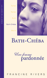 9782910246440, bathchéba, francine rivers