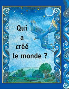 9782911260889, qui, a, créé, le, monde, ?, who, laid, the, cornerstone, of, the, world?, éditions, excelsis, xl6, histoires, bibliques, pour, enfants, enfance, ann, pilling