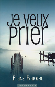 9782914562577, prière, frans bakker
