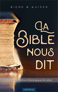 9782914562614, la, bible, nous, dit, rienk, kuiper, éditions, europresse
