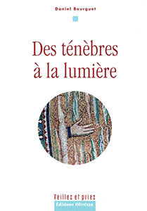 9782915245110, ténèbres, lumière, daniel bourguet