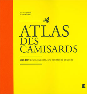 9782917743492, atlas, camisards, huguenots