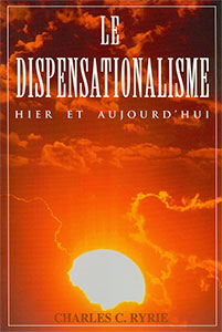 9782921905022, dispensationalisme, charles, ryrie