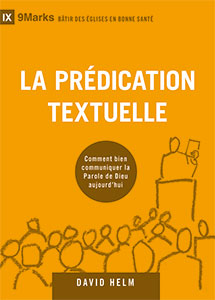 9782924595220, prédication textuelle, david helm