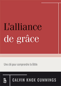 9782924895078, alliance, grâce, calvin knox cummings