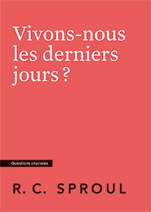 9782924895184, derniers jours, r.c. sproul