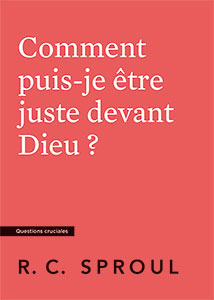 9782924895436, juste, dieu, robert charles sproul