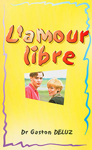 9782940062072, l’amour, libre, gaston, deluz, éditions, farel