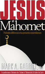 9782940335312, jésus, et, mahomet, and, muhammad, profondes, différences, et, surprenantes, ressemblances, mark, gabriel, éditions, ourania