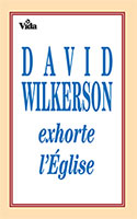 9780829714982, david wilkerson, église