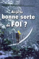 9781604852042, ai, je, la, bonne, sorte, de, foi, éditions, rbc, radio, bible, class