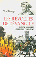 9782204118835, origines, anabaptisme, neal blough