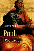 9782204122191, paul, esclavage, ludovic nobel