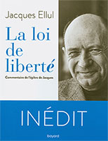 9782227498686, loi, liberté, commentaire, jacques ellul