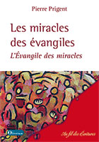9782354794835, miracles, évangiles, pierre prigent