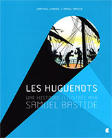 9782375910832, les huguenots, jean-paul chabrol