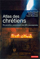 9782746740013, atlas des chrétiens, sylvain parent