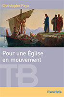 9782755001198, pour, une, église, en, mouvement, christophe, paya, éditions, excelsis, xl6, collection, théologie, biblique, l’évangile, de, matthieu