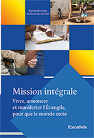 9782755003093, mission intégrale, évangile