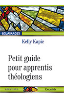 9782755003550, apprentis théologiens, kelly kapic