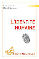 9782755003598, identité humaine, micaël razzano
