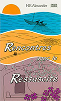 9782826032236, rencontres, ressuscité, alexander