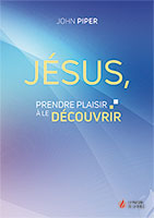 9782826035817, jésus, découvrir, john piper