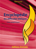 9782828701475, l’encyclopédies, des, difficultés, bibliques, volume, tome, quatre, 4, les, livres, prophétiques, brian, tidiman, éditions, emmaus