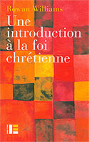 9782830916782, foi chrétienne, rowan williams