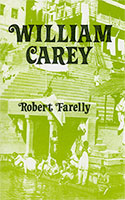 9782863830031, william, carey, 1761, 1834, esquisse, biographique, nicolas, farelly, éditions, spb, 7ici, grandes, figures, historiques, héros, de, la, foi, biographies