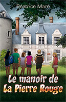 9782880272364, manoir, pierre rouge, béatrice maré