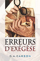 9782890821460, erreurs, exégèse, carson