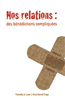 9782890822979, relations, bénédictions, lane, tripp