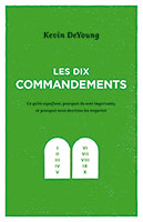 9782890823457, dix commandements, kevin deyoung