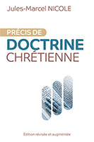 9782903100544, doctrine chrétienne, jules-marcel nicole