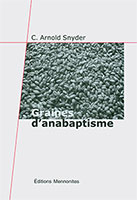 9782904214615, anabaptisme, mennonites