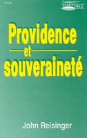 9782906287709, providence, et, souveraineté, the, sovereignty, of, god, in, providence, john, reisinger, éditions, europresse