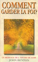 9782906287969, comment, garder, la, foi, le, message, de, l’épître, de, jude, slandering, the, angels, john, benton, éditions, europresse
