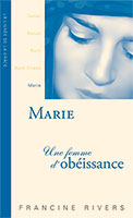 9782910246020, marie, obéissance, francine rivers