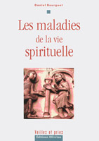 argent, gloire, plaisir, maladies, vie, spirituelle, olivetan, bourguet, 9782915245486